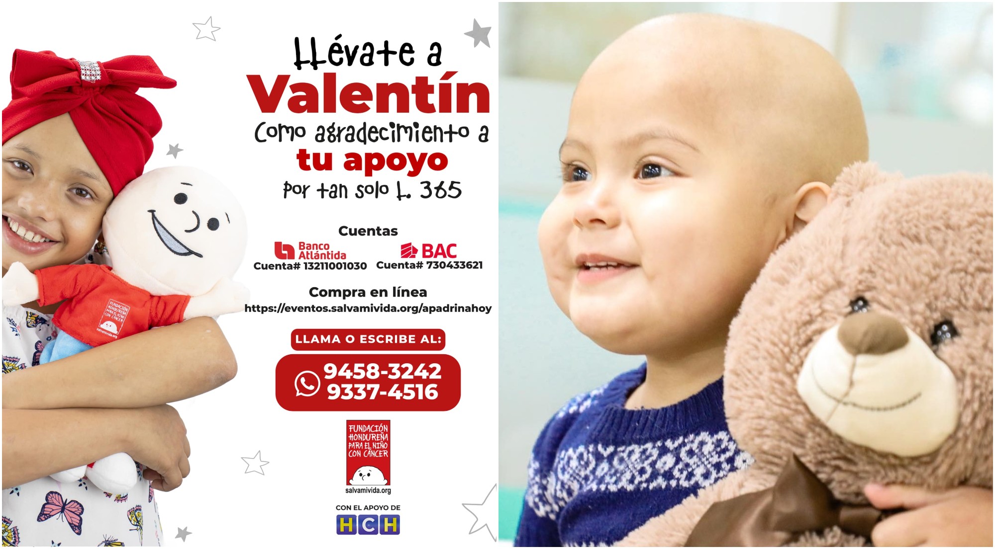 Fundación Hondureña para el Niño con Cáncer comienza campaña «Llévate a Valentín»